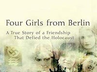 The unwavering friendship of four girls who defied the Holocaust